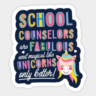 School Counselors are like Unicorns Gift Idea Sticker